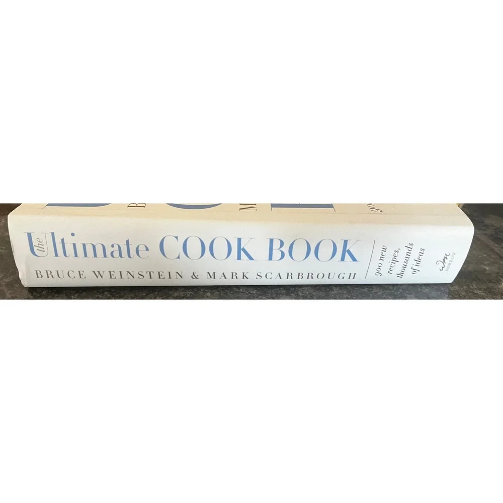 The Ultimate Bruce Weinstein &‎ Mark Scarborough Cookbook Recipes 2007